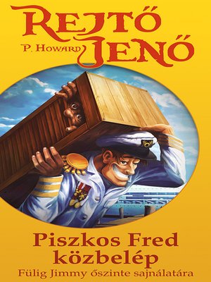 cover image of Piszkos Fred közbelép Fülig Jimmy őszinte sajnálatára